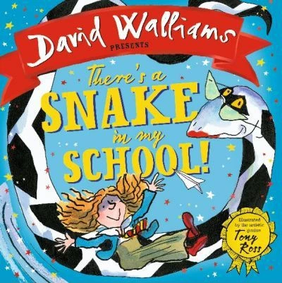 Harper: David Walliams : And Touny Roos: Theres a Snake In My School! Harper: David Walliams : And Touny Roos: Theres a Snake In My School!