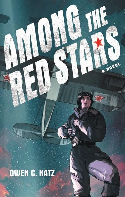 Harper: gwen c. Katz : Among The Red Stars a Novel - هاربر كولينز