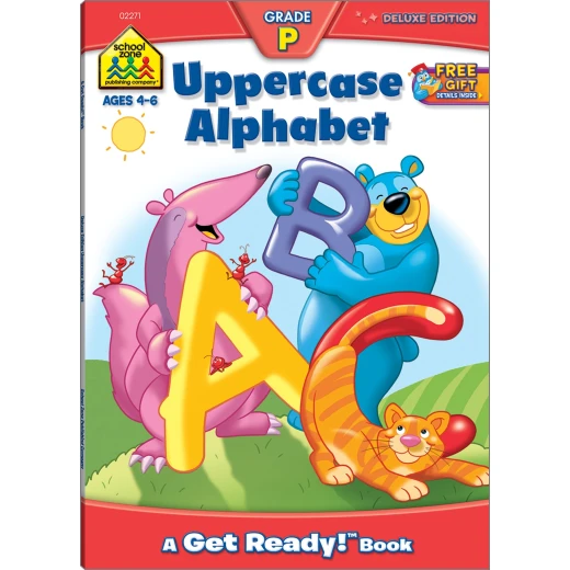 School Zone - Uppercase Alphabet grade p ages 4-6 School Zone - Uppercase Alphabet grade p ages 4-6