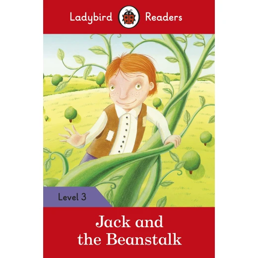 Ladybird Readers Level 3 : Jack and the Beanstalk SB Ladybird Readers Level 3 : Jack and the Beanstalk SB