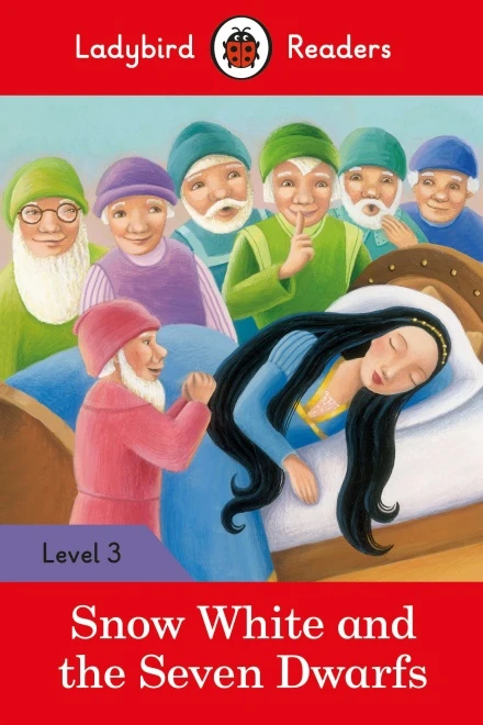 Ladybird Readers Level 3 : Snow White and the Seven Dwarfs SB - كتب ليدي بيرد