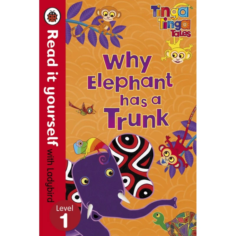Ladybird :Read it Yourself L1 : Why Elephant has a Trunk - كتب ليدي بيرد
