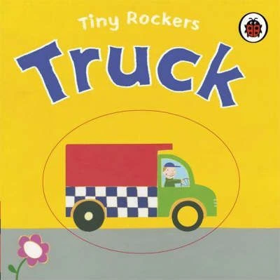 Tiny Rockers: Truck Tiny Rockers: Truck