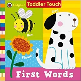 Ladybird : Toddler Touch First Words Ladybird : Toddler Touch First Words