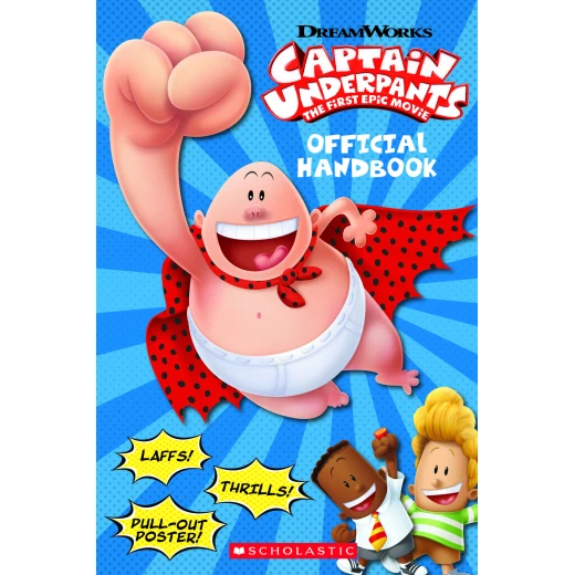 Scholastic: Official Handbook (Captain Underpants Movie) Scholastic: Official Handbook (Captain Underpants Movie)