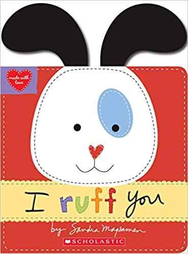 Scholastic: I Ruff You Scholastic: I Ruff You