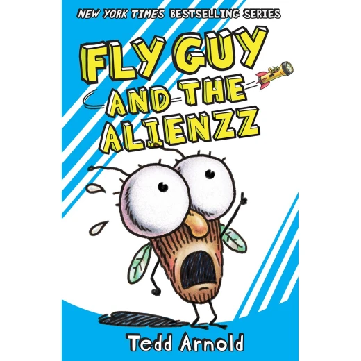 Scholastic: Fly Guy And The Alienzz By Tedd Arnold Scholastic: Fly Guy And The Alienzz By Tedd Arnold