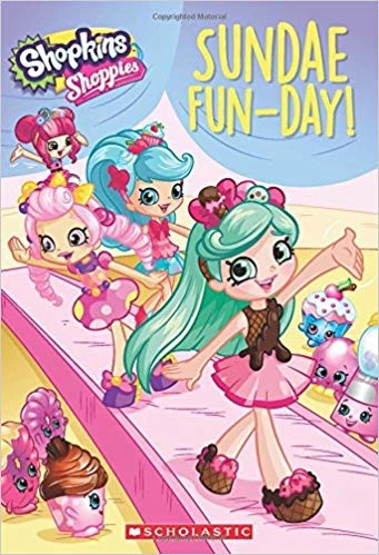Scholastic: Shopkins: Sundae Fun-Day Scholastic: Shopkins: Sundae Fun-Day