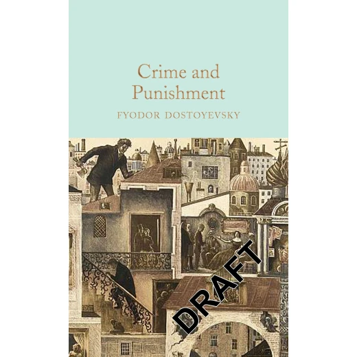 Crime and Punishment, Hardback | 736 pages Crime and Punishment, Hardback | 736 pages
