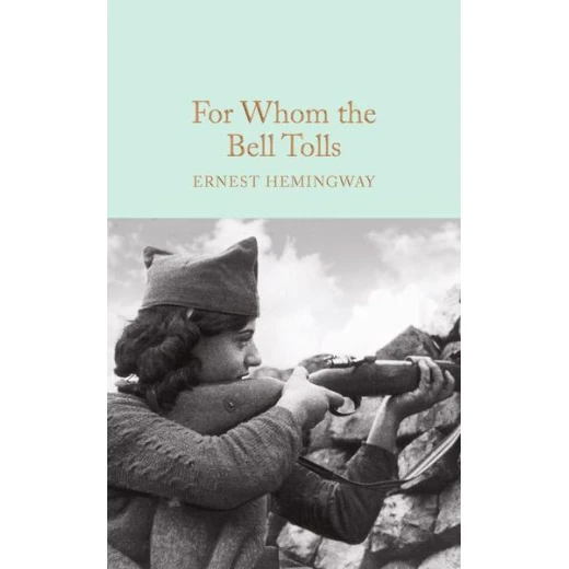 For Whom the Bell Tolls, Hardback | 624 pages For Whom the Bell Tolls, Hardback | 624 pages