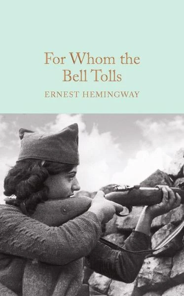 For Whom the Bell Tolls, Hardback | 624 pages