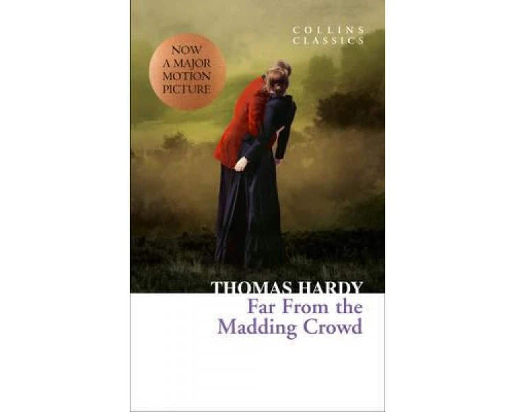 Far From the Madding Crowd (Collins Classics), 480 pages