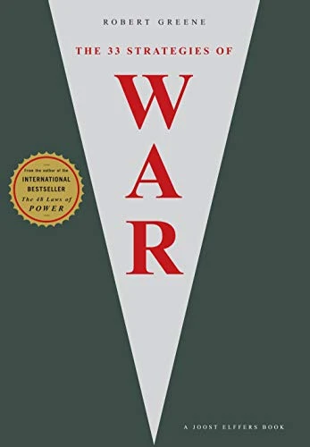 The 33 Strategies Of War (The Robert Greene Collection Book 1) Kindle Edition,416 pages