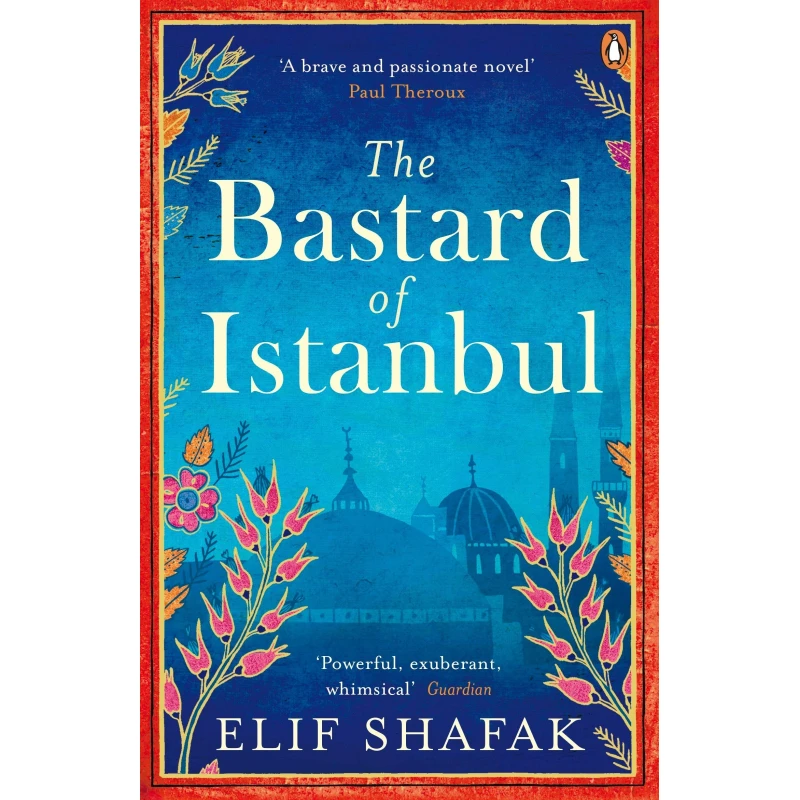 The Bastard of Istanbul - Paperback: 368 pages - بينجوين