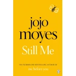 Still Me: Discover the love story that captured 21 million hearts, Paperback | 480 pages - بينجوين
