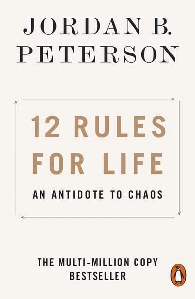 12 Rules for Life : An Antidote to Chaos, 448 pages