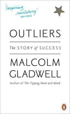 Outliers: The Story of Success, Paperback | 384 pages