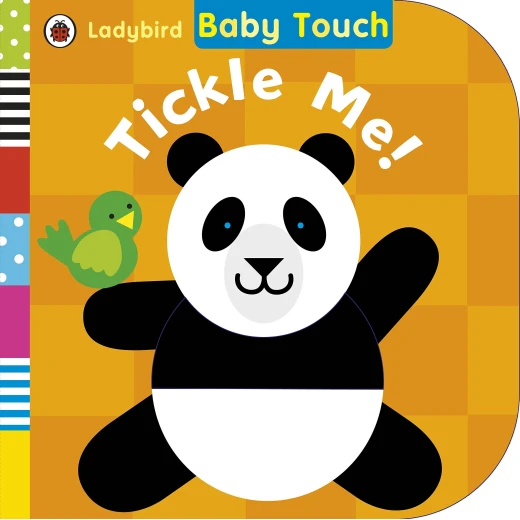 Ladybird Baby Touch: Tickle Me! Board Book, 12 pages Ladybird Baby Touch: Tickle Me! Board Book, 12 pages