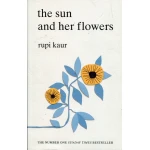 The Sun and Her Flowers Paperback, 256 pages - سيمون