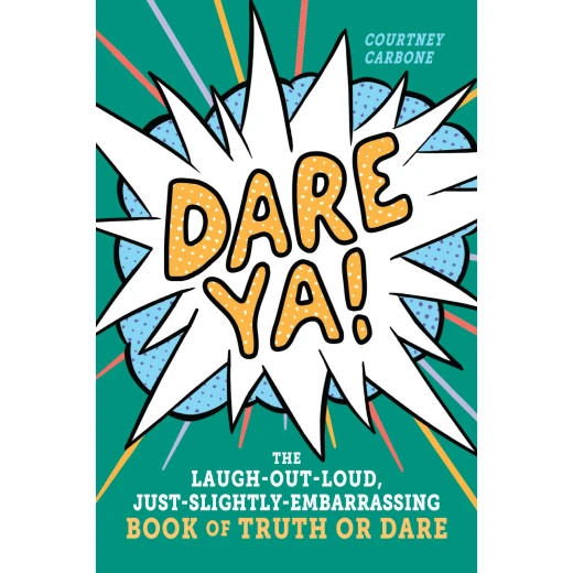 Dare Ya! : The Laugh-Out-Loud, Paperback | 408 pages Dare Ya! : The Laugh-Out-Loud, Paperback | 408 pages