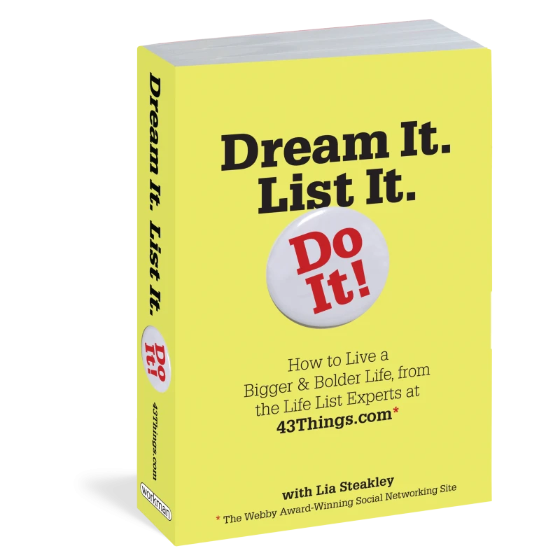 Dream It. List It. Do It! Paperback: 430 pages