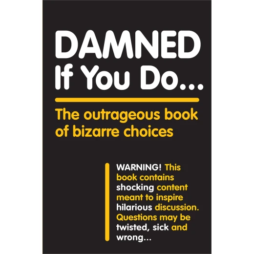 Damned If You Do, Paperback 408