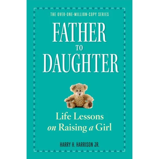 Father to Daughter, Paperback 374 Father to Daughter, Paperback 374