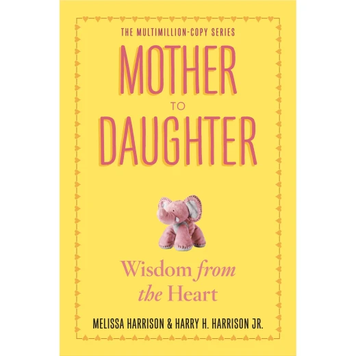 Mother to Daughter : Shared Wisdom from the Heart, Paperback | 374 pages Mother to Daughter : Shared Wisdom from the Heart, Paperback | 374 pages
