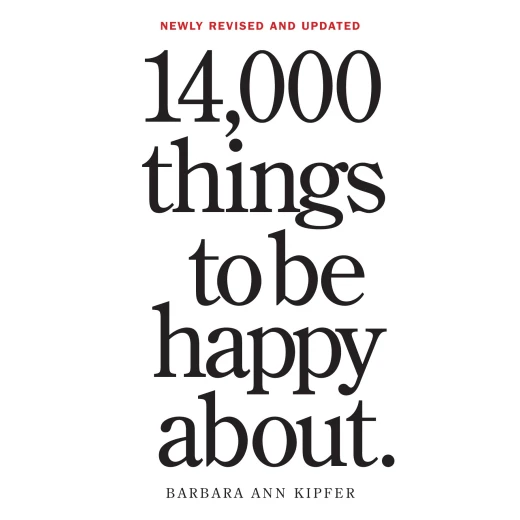 14,000 Things to Be Happy About, Paperback | 624 pages 14,000 Things to Be Happy About, Paperback | 624 pages