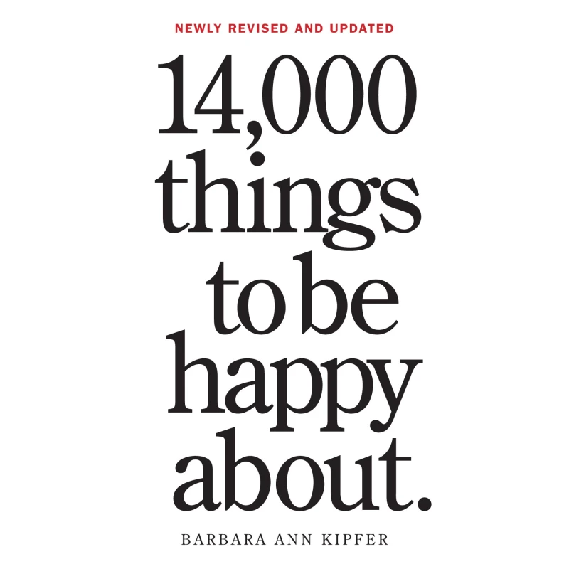 14,000 Things to Be Happy About, Paperback | 624 pages