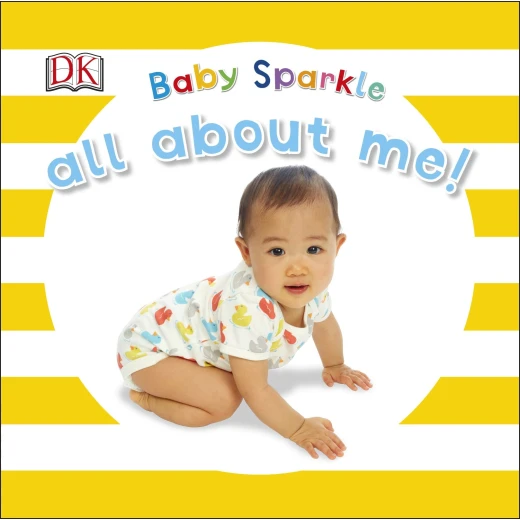 Baby Sparkle All About Me Board book Baby Sparkle All About Me Board book