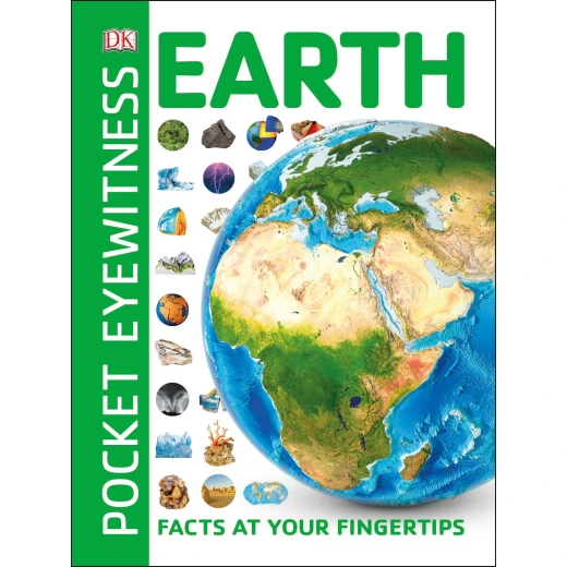 Pocket Eyewitness Earth: Facts at Your Fingertips Paperback Pocket Eyewitness Earth: Facts at Your Fingertips Paperback