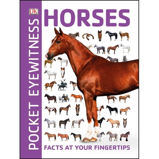 Pocket Eyewitness Horses Pocket Eyewitness Horses