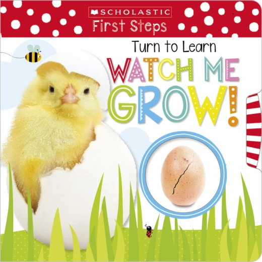 Scholastic Early Learners: Turn to Learn: Watch Me Grow! 12 Pages Scholastic Early Learners: Turn to Learn: Watch Me Grow! 12 Pages
