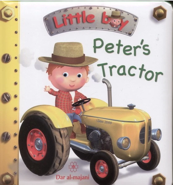 Dar Al-Majani Little Boy : Peter's Tractor - دار المجاني