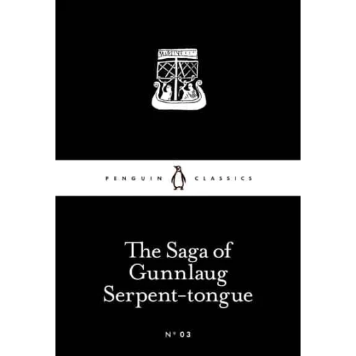 Penguin Little Black Classics, The Saga of Gunnlaug Serpent-tongue - Paperback | 64 pages Penguin Little Black Classics, The Saga of Gunnlaug Serpent-tongue - Paperback | 64 pages