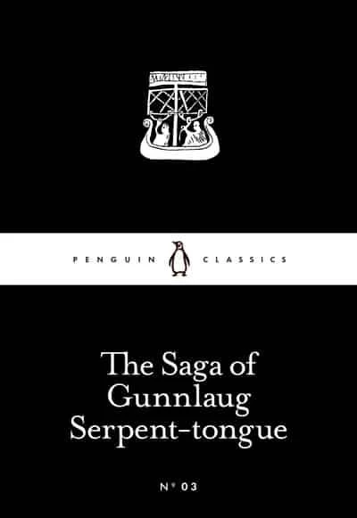 Penguin Little Black Classics, The Saga of Gunnlaug Serpent-tongue - Paperback | 64 pages - بينجوين