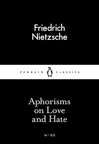 Penguin Little Black Classics, Aphorisms on Love and Hate - Paperback | 64 pages - بينجوين