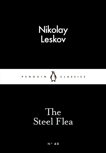 Penguin Little Black Classics, The Steel Flea, 64  Pages - بينجوين