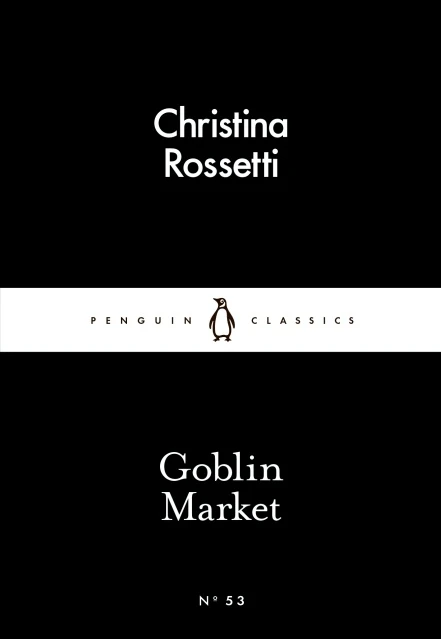 Penguin Little Black Classics, Goblin Market,  64  Pages - بينجوين