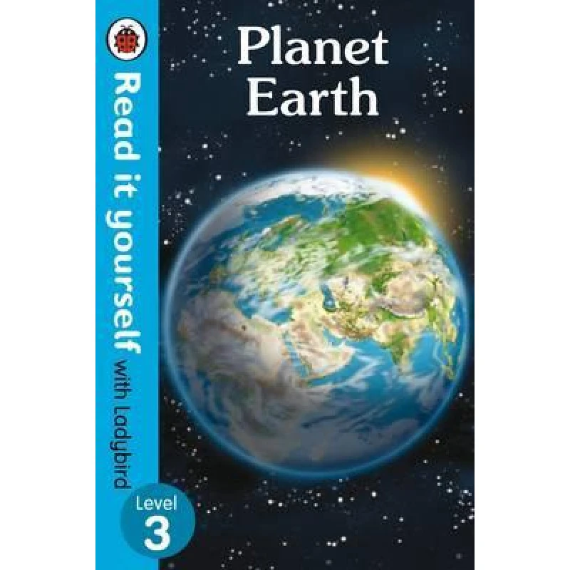 Planet Earth - Read It Yourself with Ladybird Level 3 Hardcover, 48 Pages - بينجوين