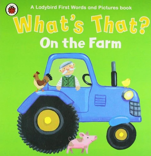 ladybird What's That? On The Farm - كتب ليدي بيرد