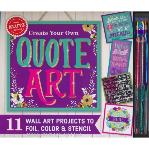 Klutz Create Your Own Quote Art Klutz Create Your Own Quote Art