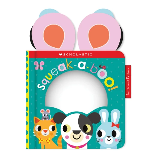 Squeak-A-Boo: Scholastic Early Learners (Touch and Explore) Squeak-A-Boo: Scholastic Early Learners (Touch and Explore)