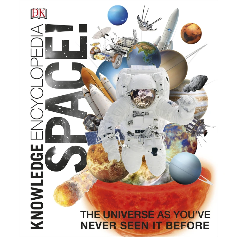 Knowledge Encyclopedia Space! : The Universe as You've Never Seen it Before - كتب دي كاي