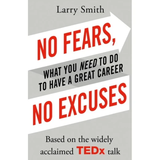 No Fears, No Excuses Paperback No Fears, No Excuses Paperback