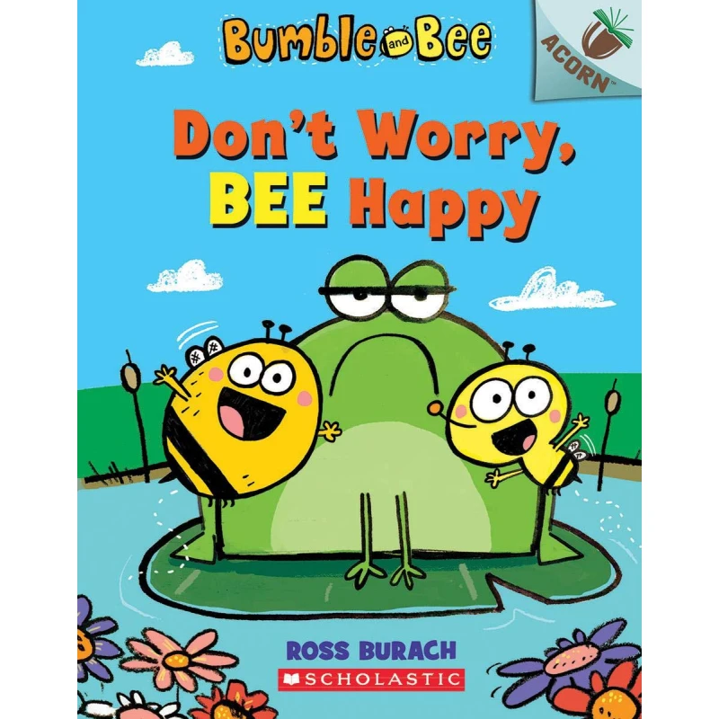 Scholastic  Don't Worry, Bee Happy: An Acorn Book - سكولاستيك