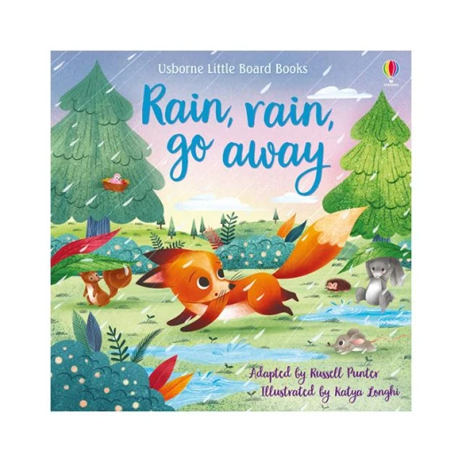 Usborne Rain, Rain Go Away Usborne Rain, Rain Go Away