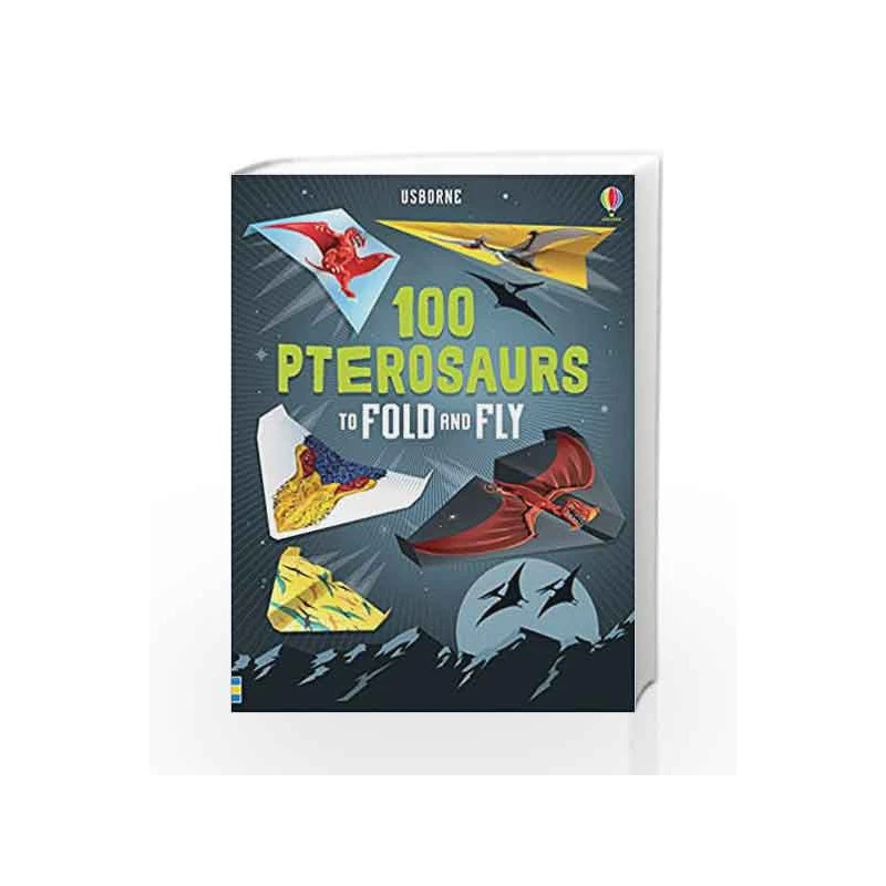Usborne 100 Pterosaurs to Fold and Fly - يو إس بورن