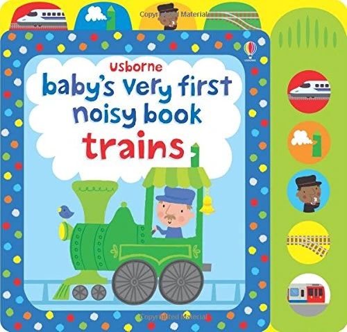 Usborne Baby's Very First Noisy Book Train Usborne Baby's Very First Noisy Book Train